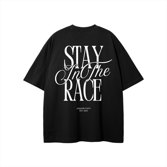 Stay in the Race T-Shirt
