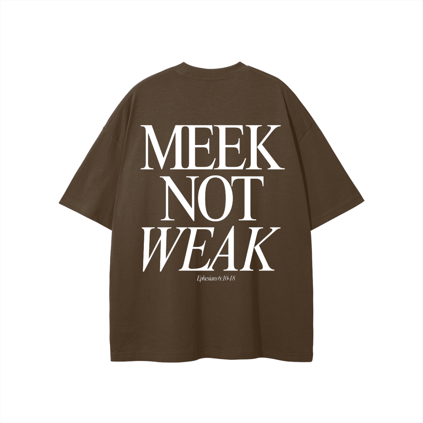 Armor is on, Meek not Weak T-shirt