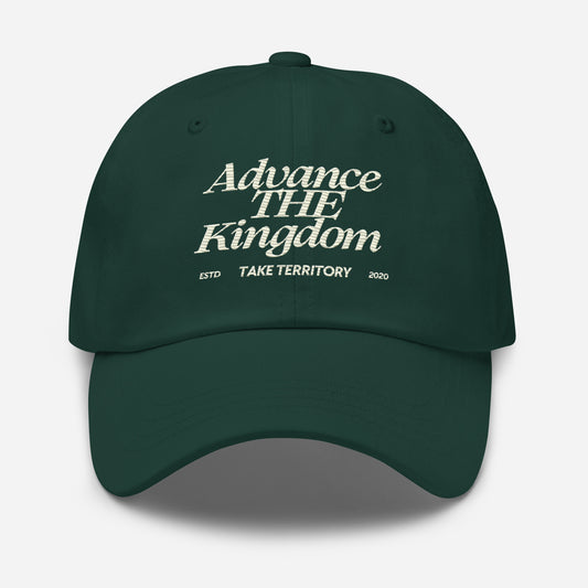 Advance The Kingdom Dad hat